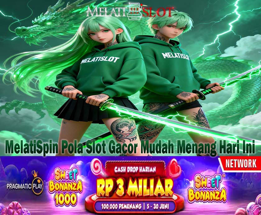 MelatiSpin Slot Terpercaya Rekomendasi Terbaik Tahun Ini
