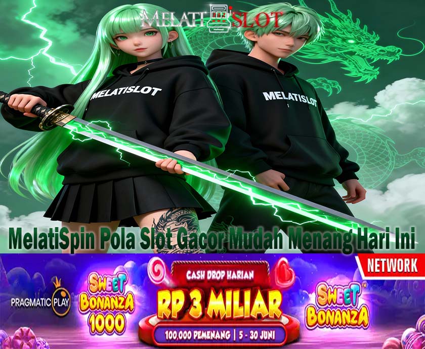 MelatiSpin Slot Menang Mudah Maxwin Setiap Hari
